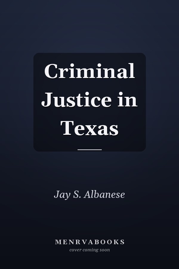Criminal Justice in Texas