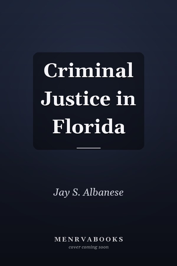 Criminal Justice in Florida
