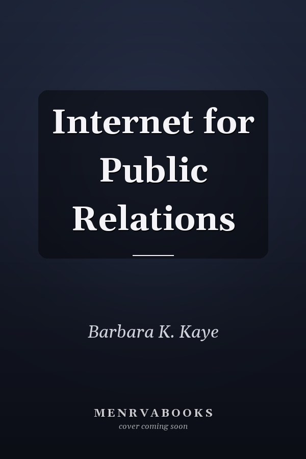 Internet for Public Relations