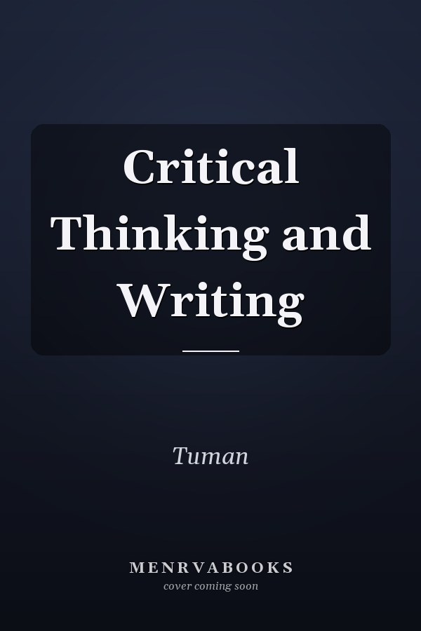 Critical Thinking and Writing