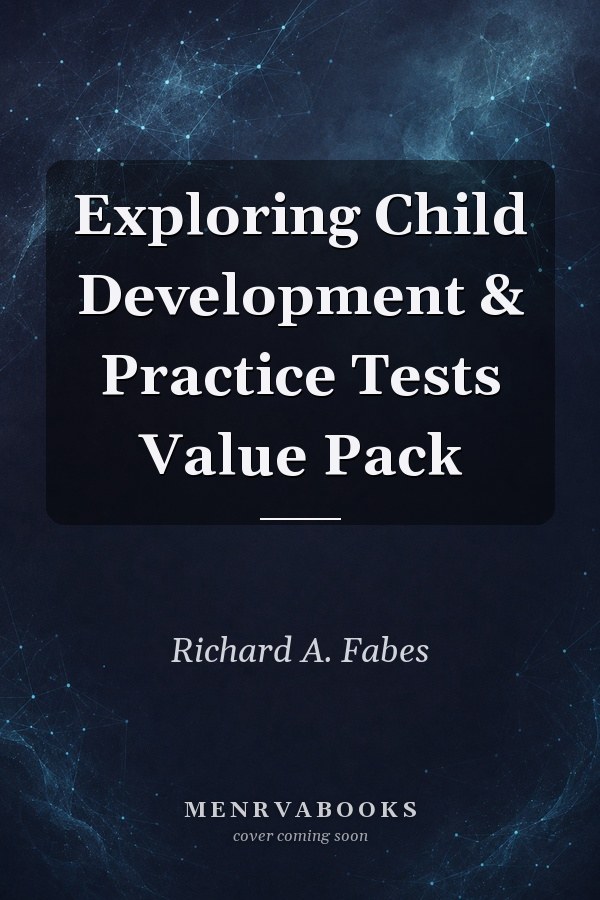Exploring Child Development & Practice Tests Value Pack