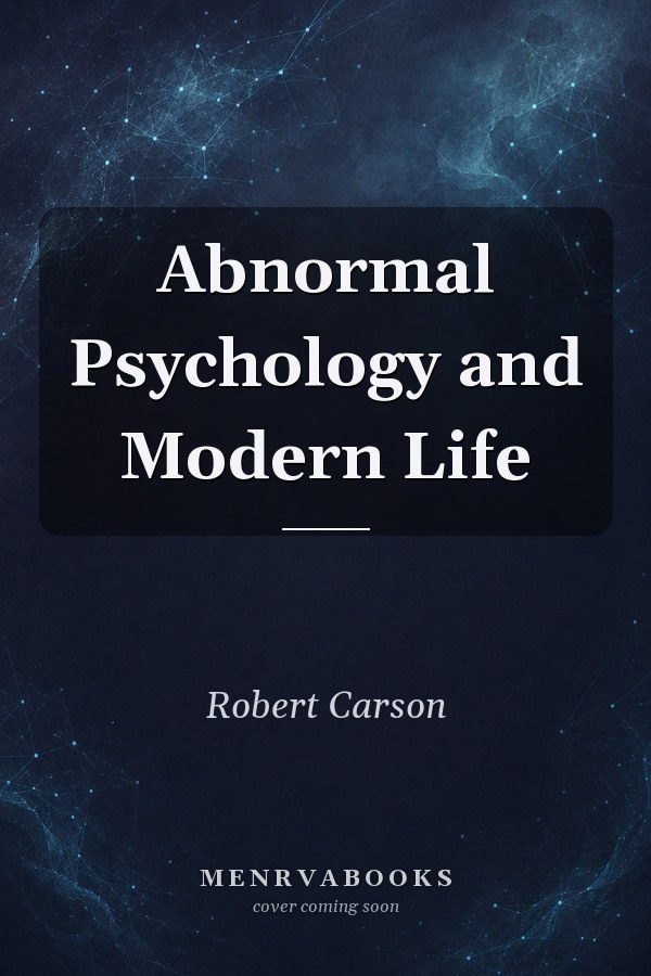 Abnormal Psychology And Modern Life
