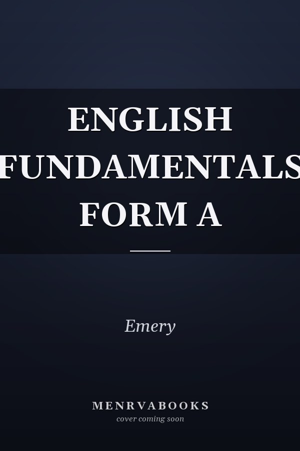 English Fundamentals: Form A
