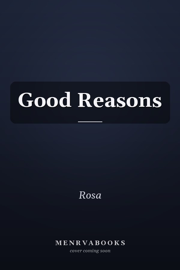 Good Reasons: Researching and Writing Effective Arguments