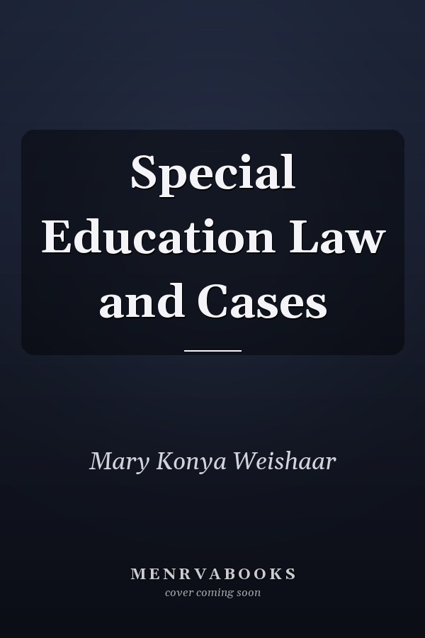 Special Education Law and Cases