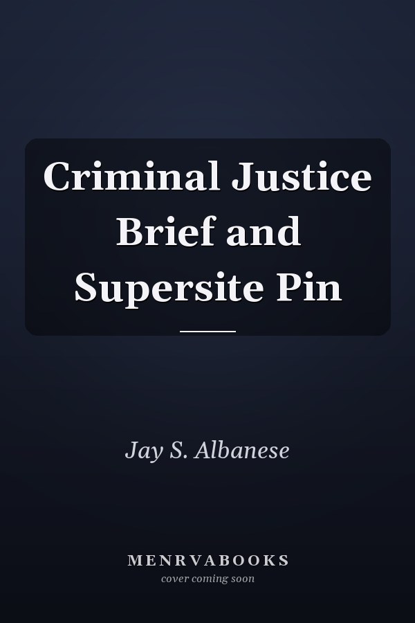 Criminal Justice Brief and Supersite Pin