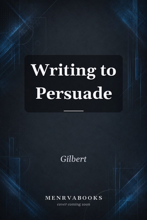 Writing to Persuade