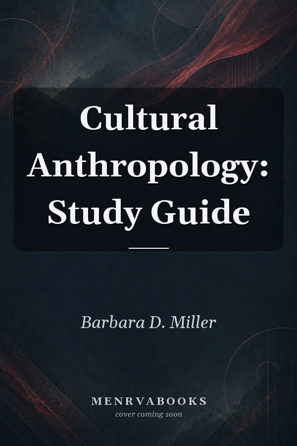 Cultural Anthropology: Study Guide
