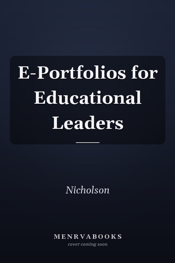 E-Portfolios for Educational Leaders