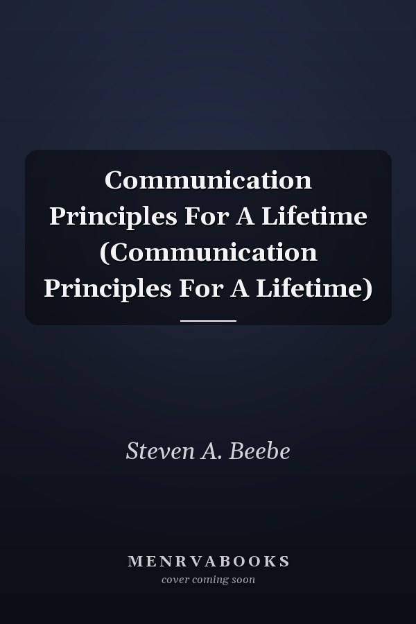 Communication: Principles for a Lifetime