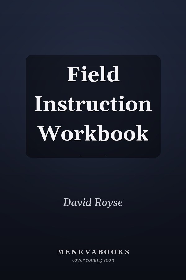 Field Instruction: A Guide for Social Work Students