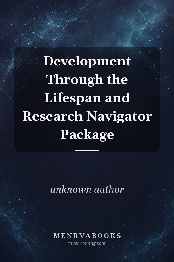 Development Through the Lifespan and Research Navigator Package