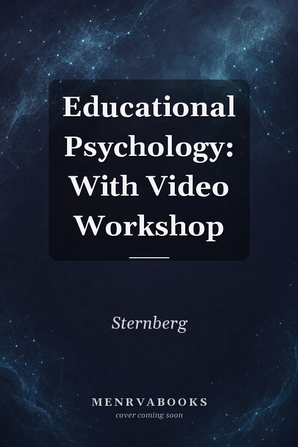 Educational Psychology - With Video Workshop - Package (02 Edition)
