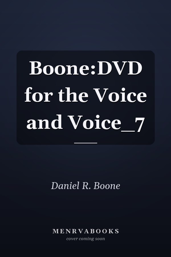 The Voice and Voice Therapy
