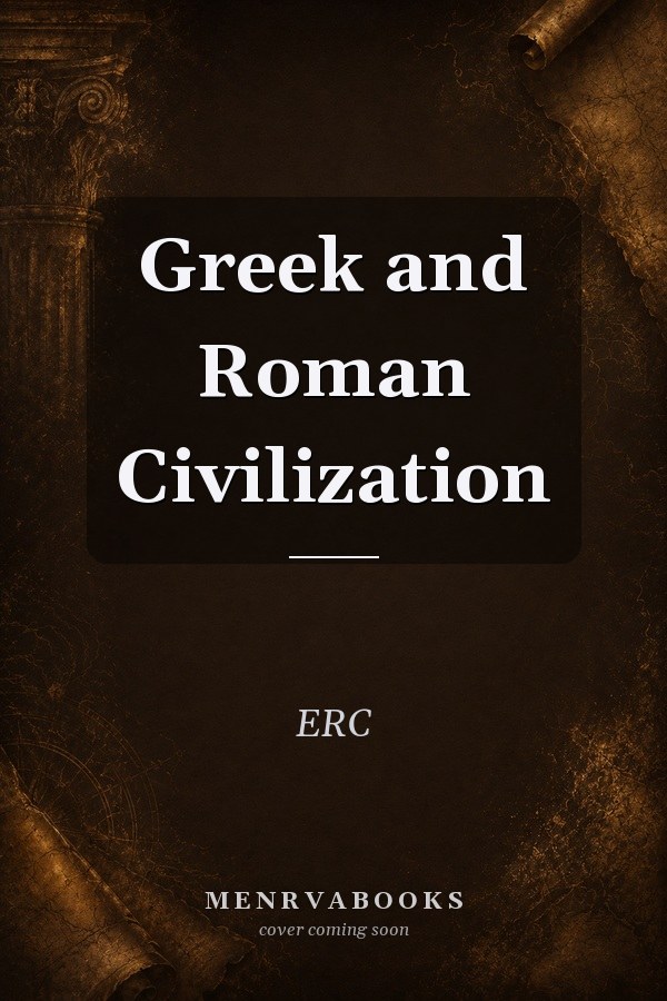 Greek and Roman Civilization