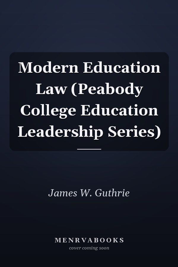 Modern Education Law