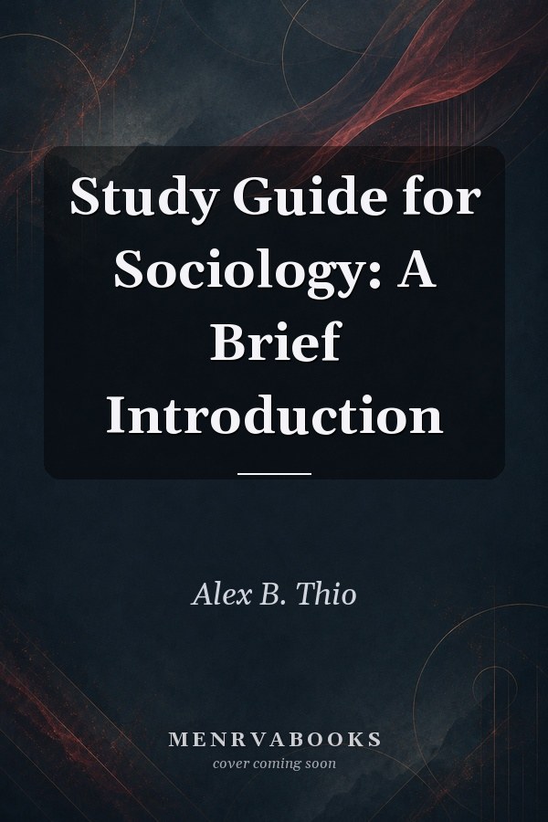 Study Guide for Sociology: A Brief Introduction