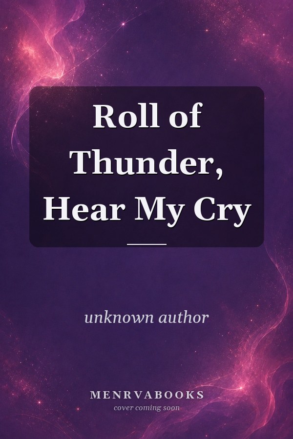 Roll of Thunder, Hear My Cry