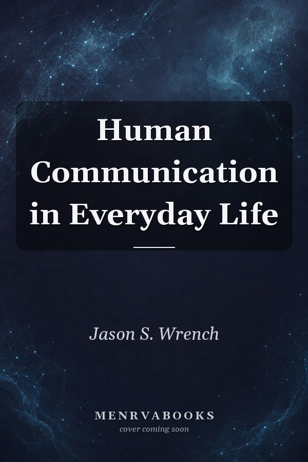 Exam Copy for Human Communication in Everyday Life