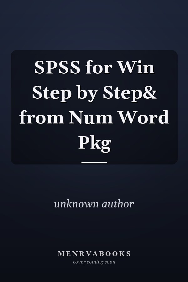SPSS for Windows Step by Step