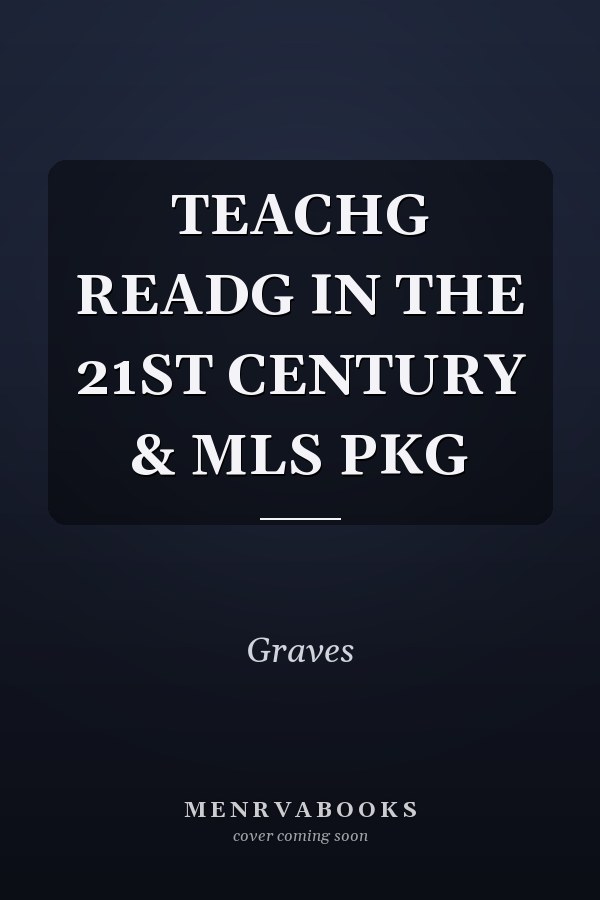 Teaching Reading in the 21st Century