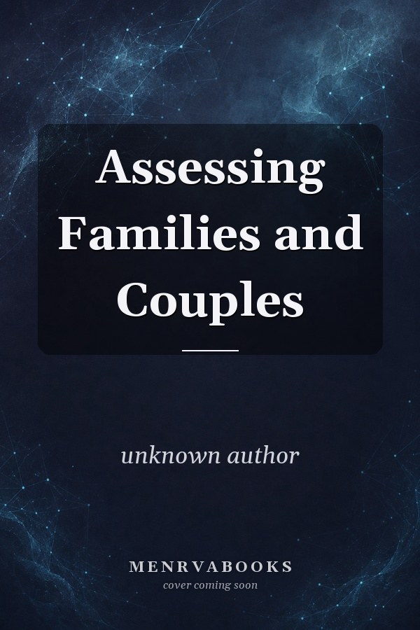 Assessing Families and Couples
