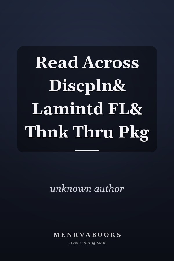Reading Across the Disciplines: Laminated Folder and Thinking Through Package