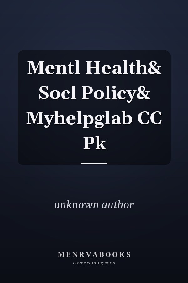 Mental Health and Social Policy