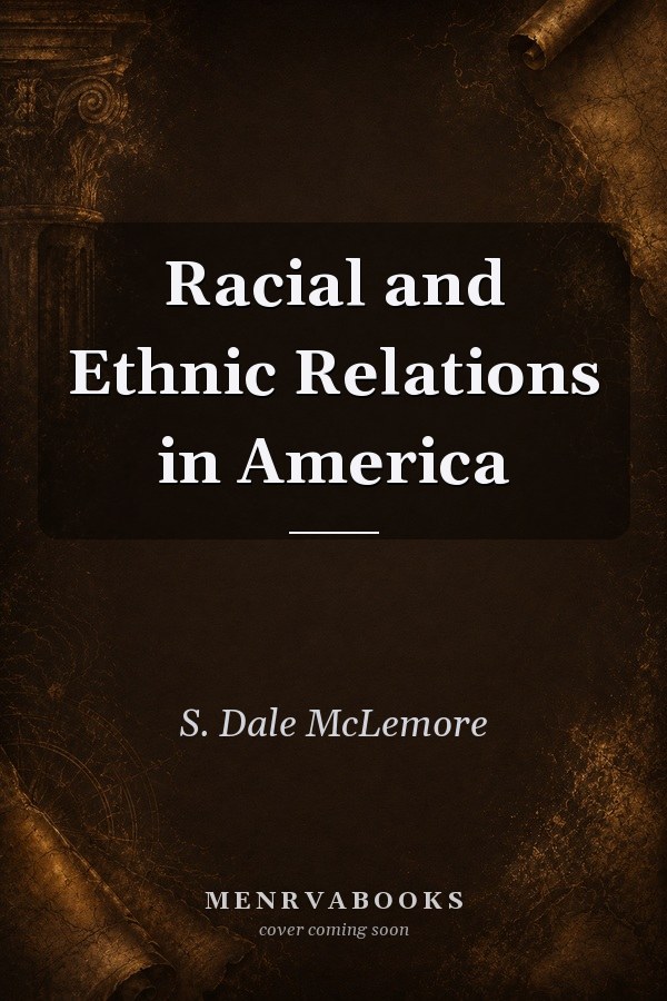 Racial and Ethnic Relations in America