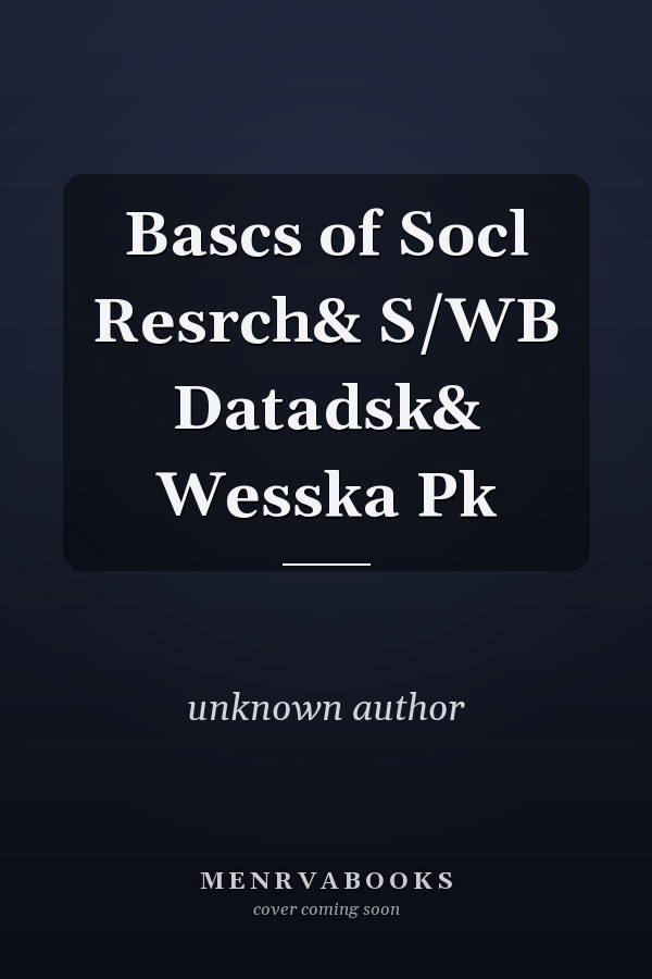 Basics of Social Research: Qualitative and Quantitative Approaches