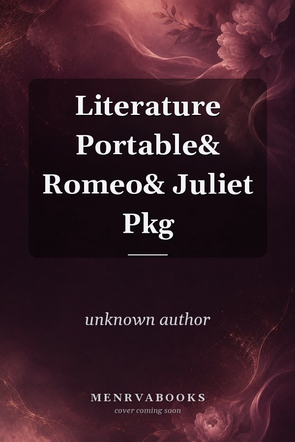 Literature Portable& Romeo& Juliet Pkg