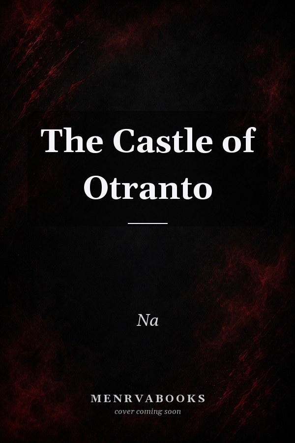 The Castle of Otranto