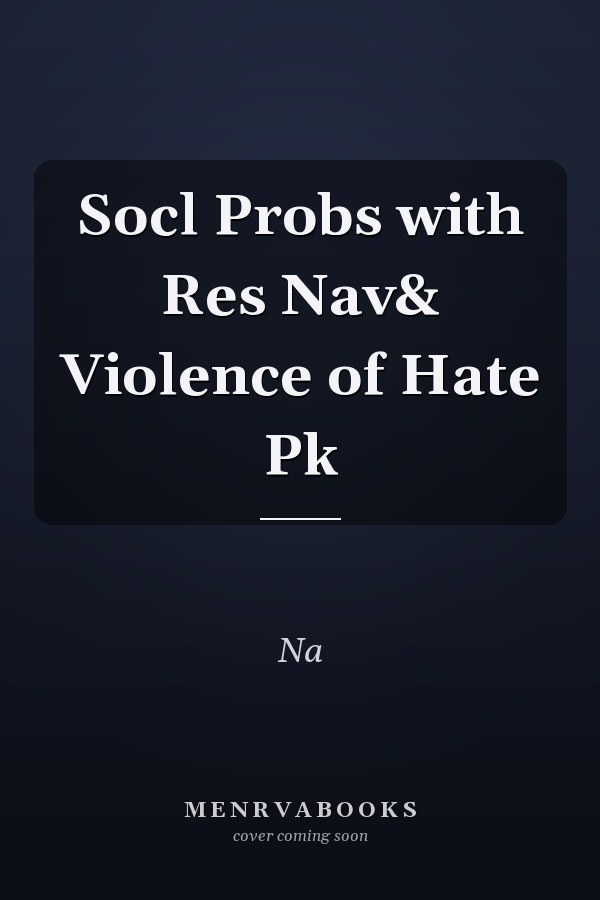Social Problems with Research Navigator and Violence of Hate Pack