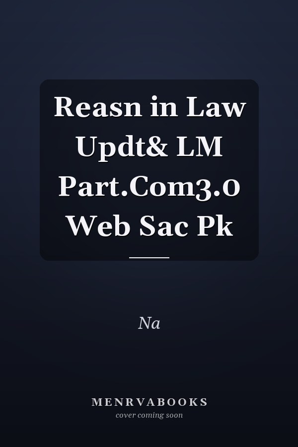 Reasn in Law Updt& LM Part.Com3.0 Web Sac Pk