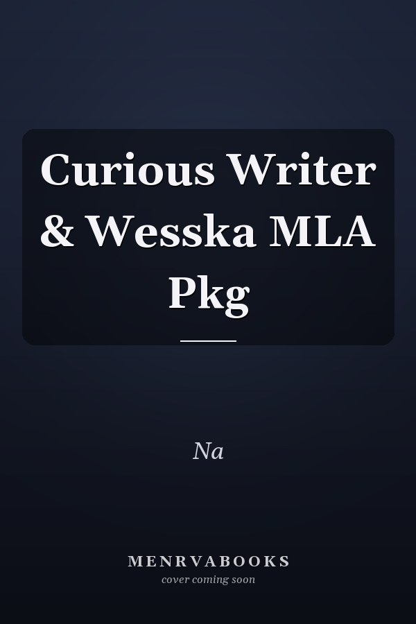 The Curious Writer & Wesska MLA Pkg