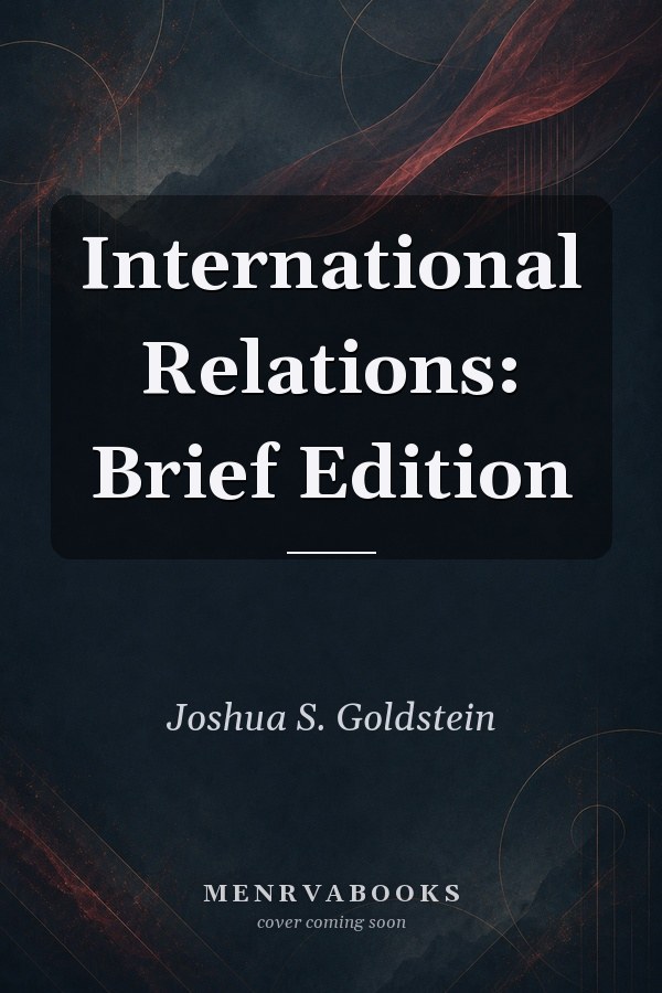 International Relations: Brief Edition