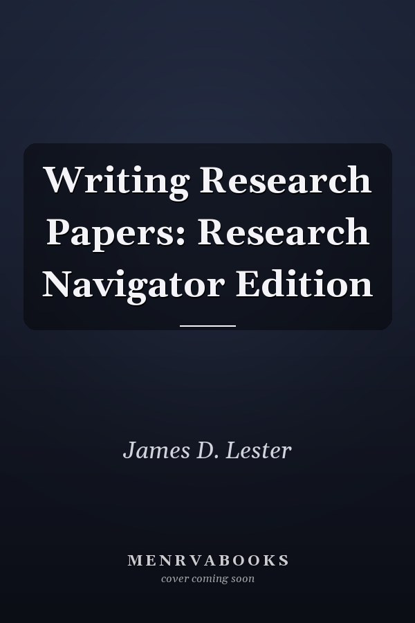 Writing Research Papers: Research Navigator Edition