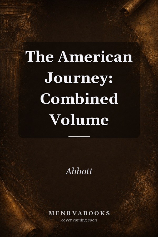 The American Journey (the Combined Volume)(examination Copy)