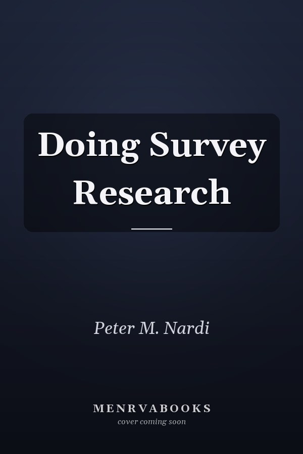 Doing Survey Research