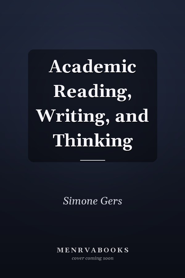 Academic Reading, Writing, and Thinking