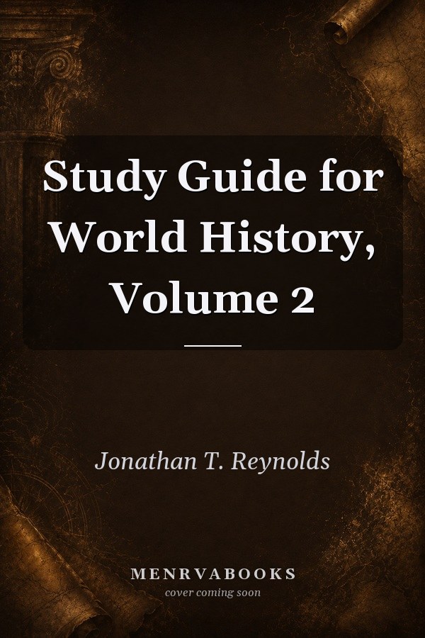 Study Guide for World History, Volume 2