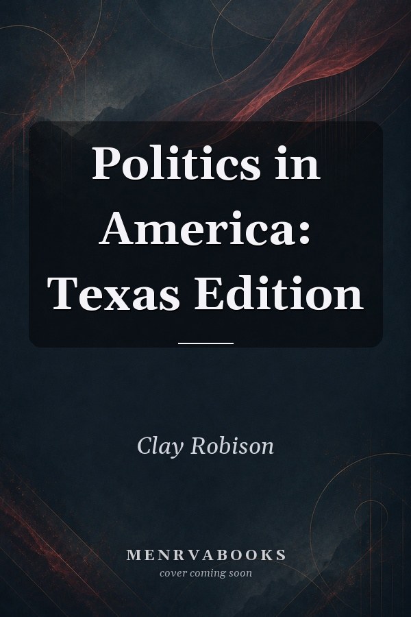 Politics in America: Texas Edition