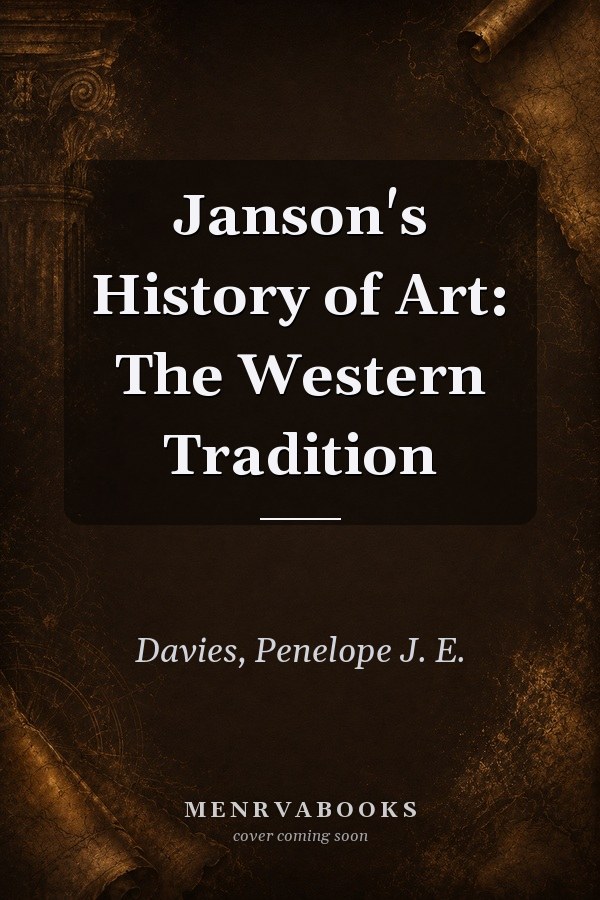 Janson's History of Art: The Western Tradition