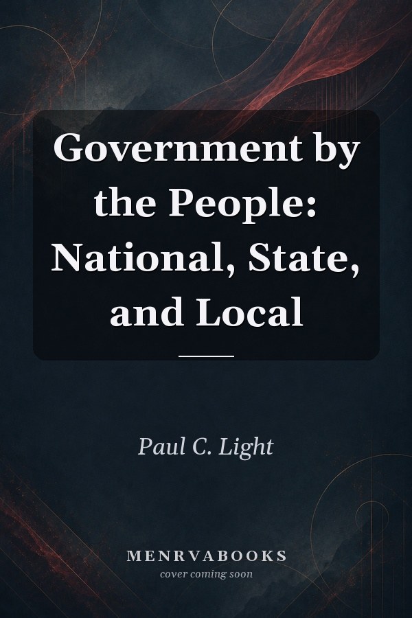 Government by the People: National, State, and Local