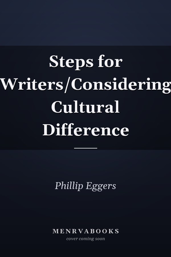 Steps for Writers/Considering Cultural Difference