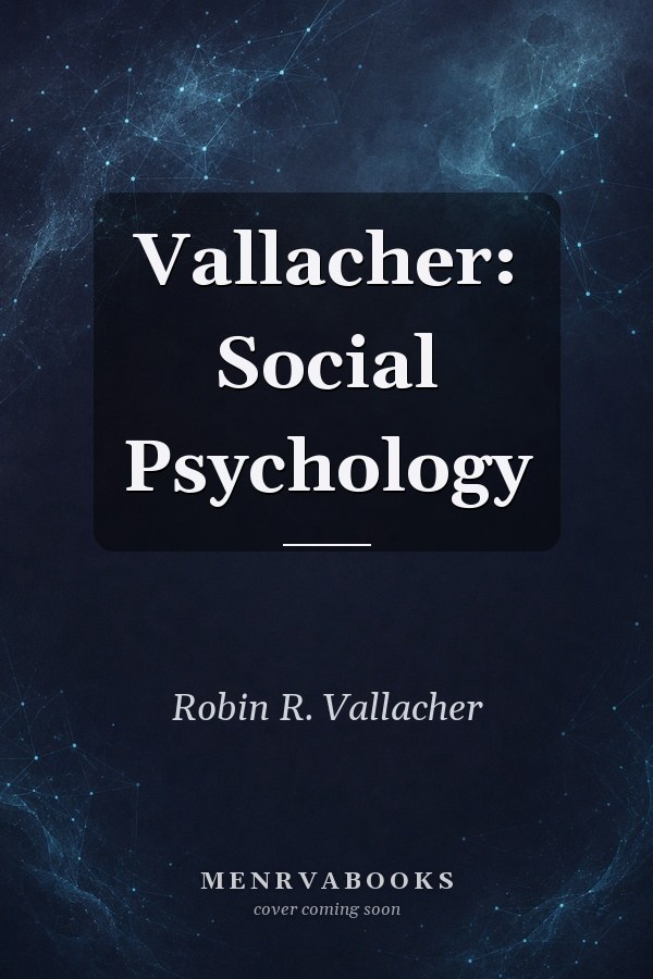 Vallacher: Social Psychology