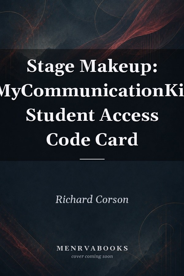 Stage Makeup: MyCommunicationKit Student Access Code Card