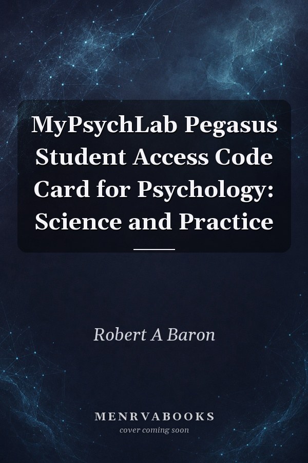 MyPsychLab Pegasus Student Access Code Card for Psychology: Science and Practice