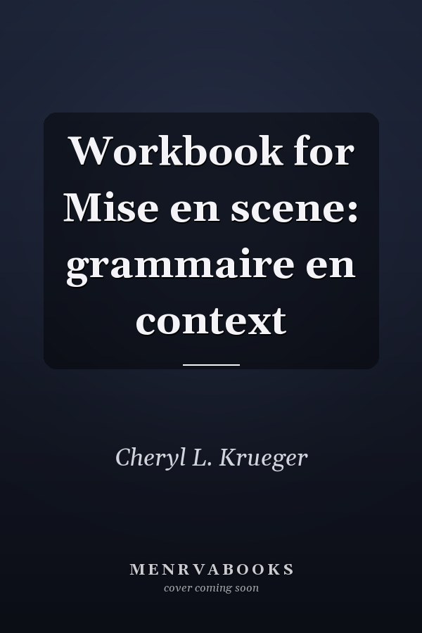 Workbook for Mise en scene: grammaire en context