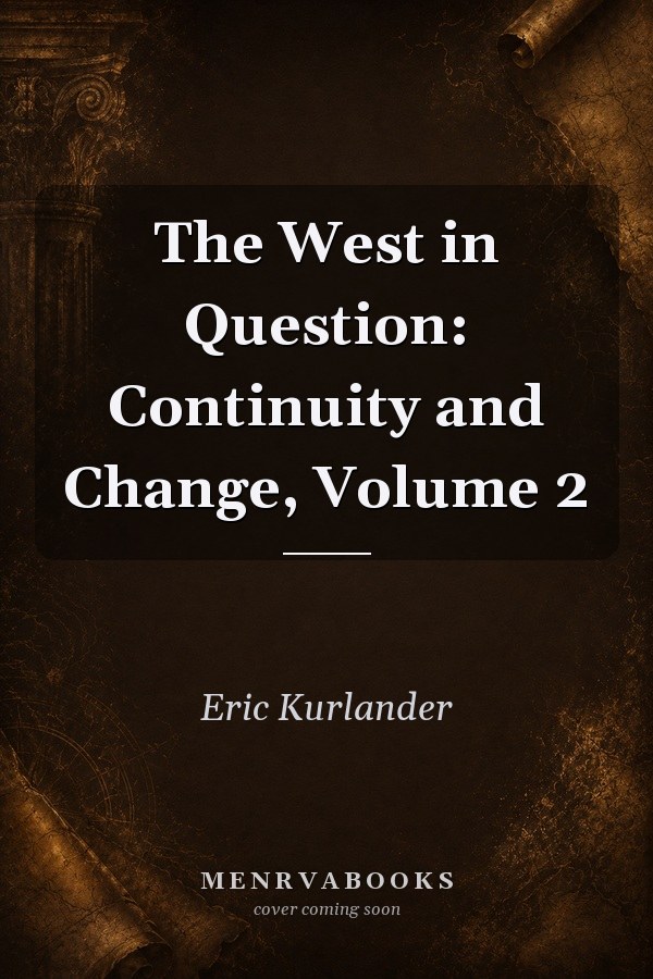 The West in Question: Continuity and Change, Volume 2